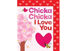 Chicka Chicka I Love You