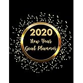 2020 New Year Goal Planner: Yearly Goal Setting Calendar, Organizer & Journal - Pretty Productivity Planner & Goals Setting Workbook, Annual, Monthly And Weekly Project Tracker For Women