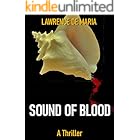 SOUND OF BLOOD: A Jake Scarne Thriller (JAKE SCARNE THRILLERS Book 1)