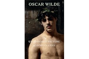 The Uncensored Picture of Dorian Gray