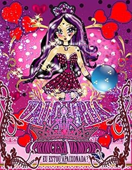 Valquíria a princesa vampira: Eu estou apaixonada? (HQ Valquíria a princesa vampira Livro 6) eBook Kindle