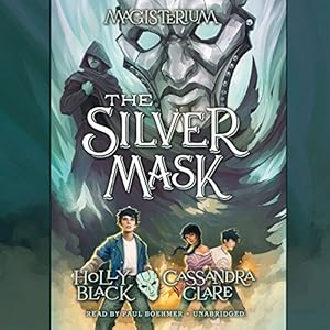 Magisterium, Book 4 -  Holly Black, Cassandra Clare