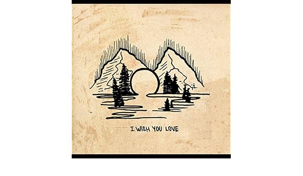 I Wish You Love Khai Dreams