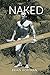 Naked: A Cultural History of American Nudism