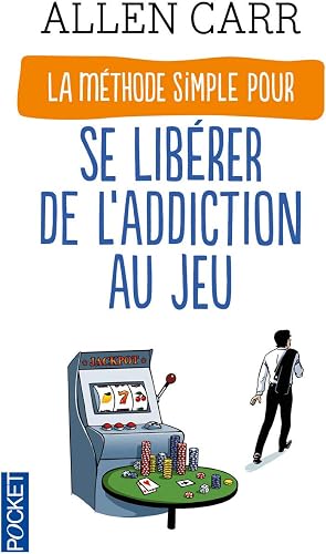 Download La Méthode simple pour se libérer de l'addiction au jeu PDF