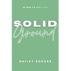 Solid Ground (Return To Play Book 2)