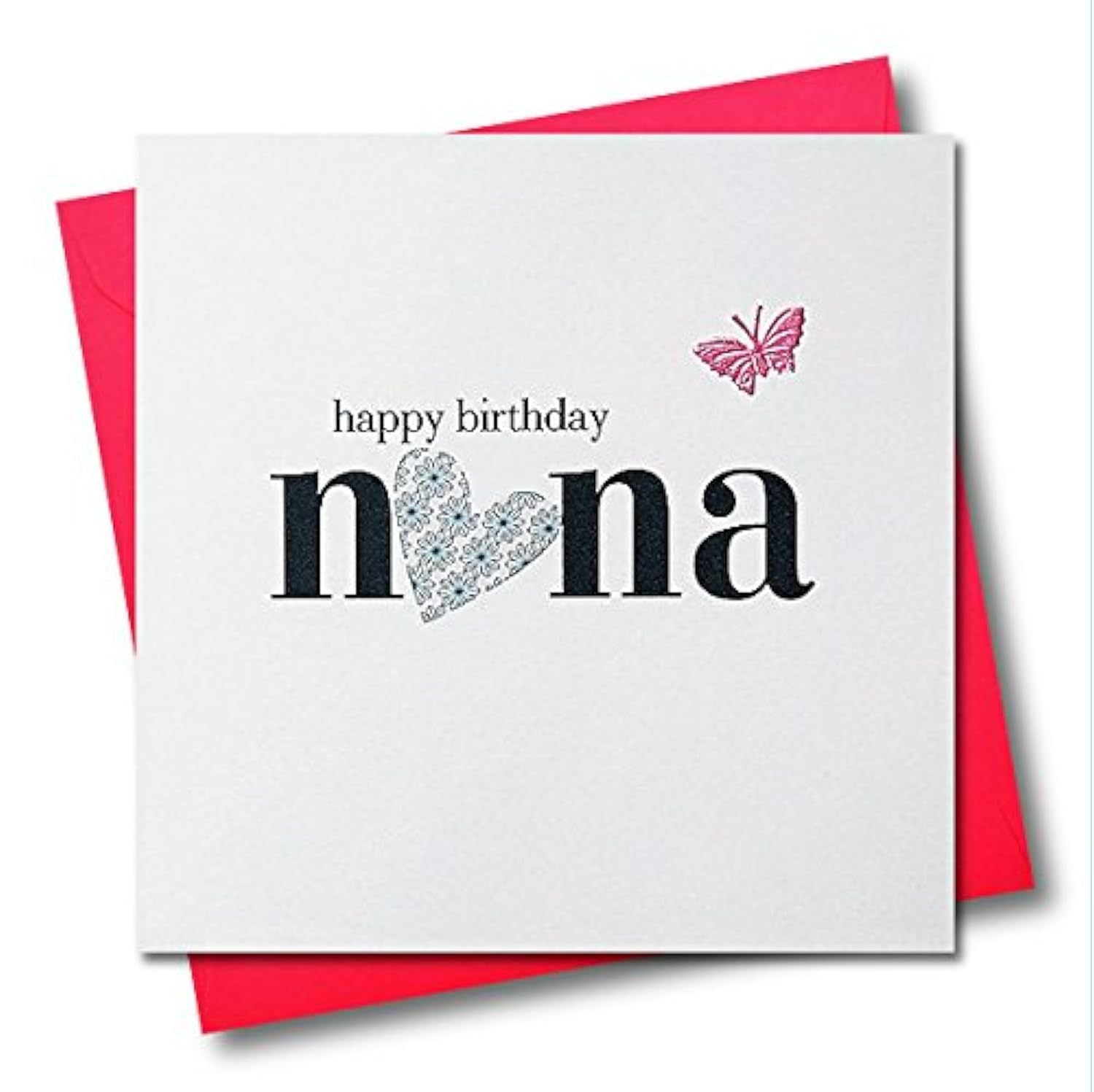 Claire Giles Greeting Cards, Happy Birthday Nana Card, Silver Heart design Birthday Greeting Card, Embellished with a Fabric Butterfly