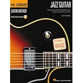 Jazz Guitar Method - Learn Chords, Scales, Improvisation, and Soloing | Step-by-Step Lessons with 40 Jazz Classics | Includes Online Audio for ... (Hal Leonard Guitar Method (Songbooks))