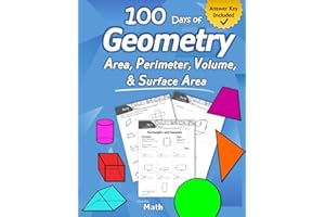 Humble Math - Area, Perimeter, Volume, & Surface Area: Geometry for Beginners - Workbook with Answer Key (KS2 KS3 Maths) Elementary, Middle School, High School Math – Geometry for Kids