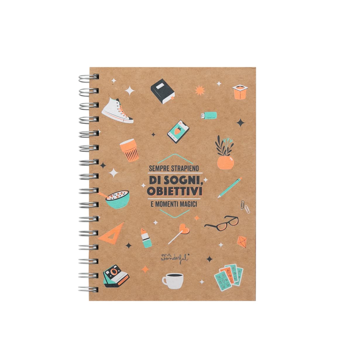 Small notebook - Always full of dreams, goals and magical moments - Mr.Wonderful