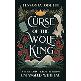 Curse of the Wolf King: A Beauty and the Beast Retelling (Entangled with Fae)