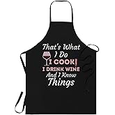 wine Black Cooking Aprons- Womens That's What I Do I Cook I Drink Wine and I Know Things T-Shirt Black Apron, One Size Fits All