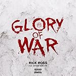 Glory of War [Explicit]