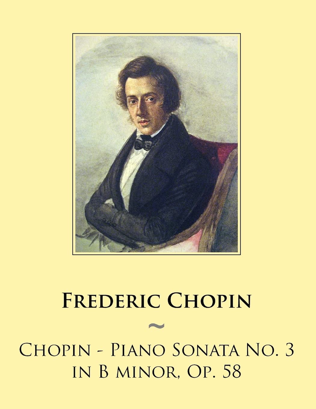 Chopin - Piano Sonata No. 3 in B minor, Op. 58: Volume 44 (Samwise Music For Piano)