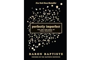 Perfectly Imperfect: The Art and Soul of Yoga Practice