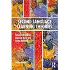 Second Language Learning Theories: Fourth Edition