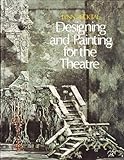Designing and Painting for the Theatre, Pecktal, Lynn, 0030119014