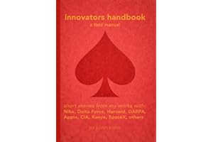 innovators handbook: a field manual