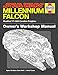Star Wars Millennium Falcon: Owner's Workshop Manual by