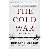 The Cold War: A World History