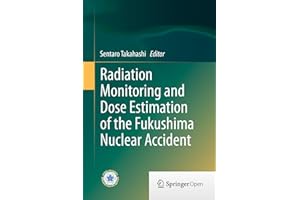 Radiation Monitoring and Dose Estimation of the Fukushima Nuclear Accident
