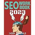 SEO Workbook: Search Engine Optimization Success in Seven Steps