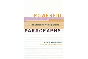 Powerful Paragraphs (The Effective Writing Series Book 0)