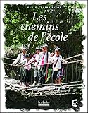 Les chemins de l'école by