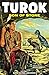 Turok: Son of Stone Archives Volume 1 by