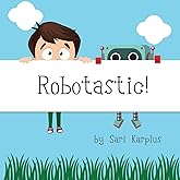 Robotastic!