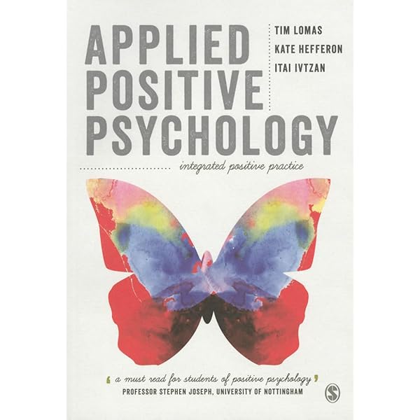 Positive Psychology in Practice: P. Alex Linley, Stephen Joseph