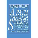 A Path Through Suffering