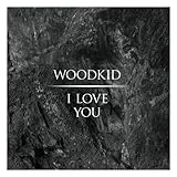 Woodkid - I Love You