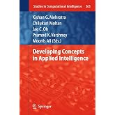Developing Concepts in Applied Intelligence (Studies in Computational Intelligence, 363)