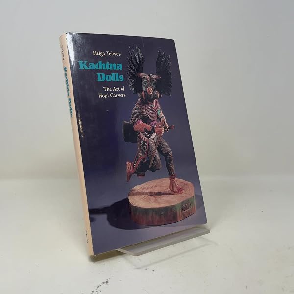 Hopi Kachina Dolls and their Carvers: Bassman, Theda, Balzer, Gene