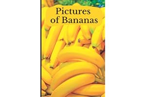 Pictures of Bananas: Perfect For a White Elephant Gift Exchange or Dirty Santa Party! (Weird Funny Gifts for Christmas)