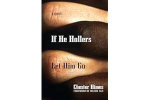 If He Hollers Let Him Go (Himes, Chester)