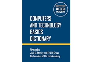 Technology Basics Dictionary: Tech and Computers Simplified