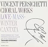Vincent Persichetti: Choral Works