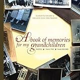 A Book of Memories for My Grandchildren by 
