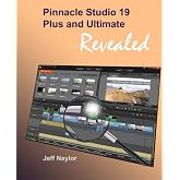 Pinnacle Studio 19 Plus and Ultimate Revealed