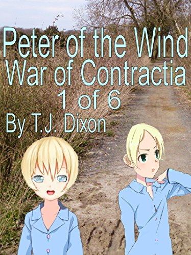 Peter of the Wind (War of Contractia Book 1)