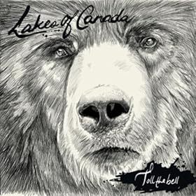 Amazon.com: Toll the Bell: Lakes of Canada: MP3 Downloads