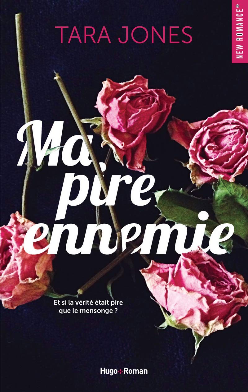 Livre Ne Le Dis à Personne Résumé Ma pire ennemie – Tara Jones – filledepapiers