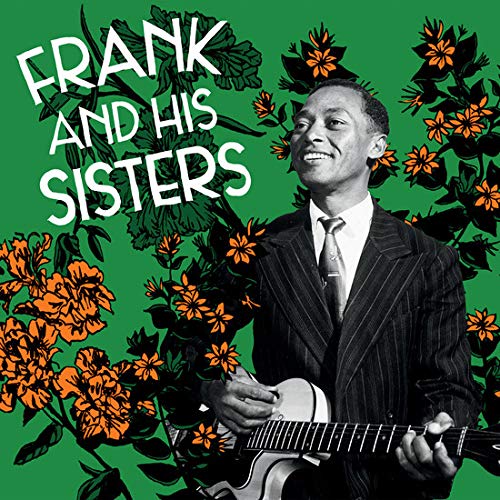 Frank & His Sisters - Frank And His Sisters - Amazon.com Music