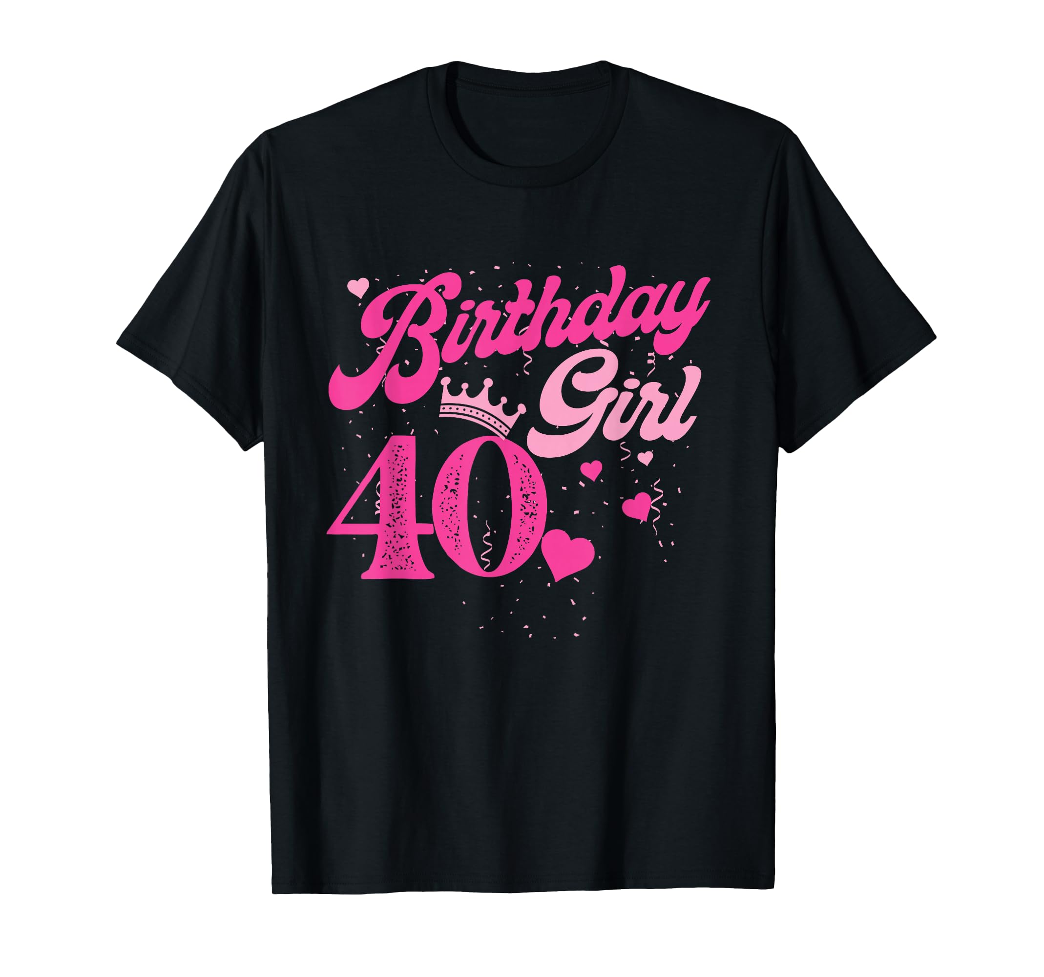 Photo 1 of 40th Birthday Girl Crown 40 Years Old Bday T-Shirt No Discernible Size 