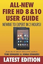 All-New Fire HD 8 & 10 User Guide - Newbie to