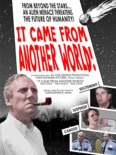 It Came From Another World!
