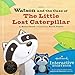 Watson and the Case of the Little Lost Caterpillar