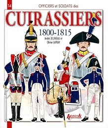 Cuirassiers, 1800-1815